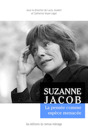 Suzanne Jacob: la pensée comme espèce menacée